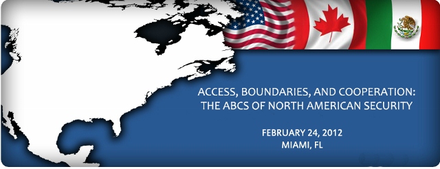 Access, Boundaries, and Cooperation: The ABC's of North American Security