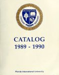 Catalog (Florida International University: 1988). [1989-1990] by Florida International University