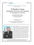 E Pluribus Unum: Immigration, Diversity, and Community in Contemporary America by Cuban Research Institute, Florida International University