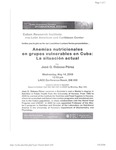 Anemias nutricionales en grupos vulnerables en Cuba: La situacion actual by Cuban Research Institute, Florida International University