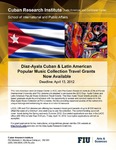 Diaz-Ayala Cuban and Latin American Popular Music Collection Travel Grants Now Available
