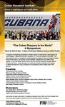 The Cuban Diaspora in the World A Symposium by Cuban Research Institute, Florida International University