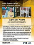 In Dreams Awake by Cuban Research Institute, Florida International University