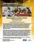 Teaching Music to Cuban Children by Cuban Research Institute, Florida International University