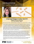 Language Change in Cuban Spanish: Subject Pronoun Variation by Cuban Research Institute, Florida International University