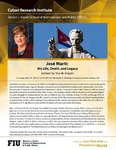 Jose Marti: His Life, Death, and Legacy by Cuban Research Institute, Florida International University