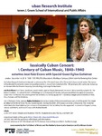 Classically Cuban Concert: A Century of Cuban Music, 1840-1940 by Cuban Research Institute, Florida International University