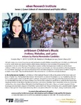 Caribbean Children's Music Rhythms, Melodies, and Lyrics Lecture by Marta Hernández Candelas by Marta Hernandez Candelas