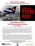 Operation Pedro Pan: The Cuban Children's Exodus [Film Screening] by Cuban Research Institute