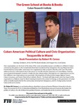 Cuban-American Political Culture and Civic Organization: Tocqueville in Miami by Robert M. Ceresa