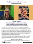 Mulata Nation: Visualizing Race and Gender in Cuba by Alison Fraunhar