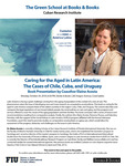 Caring for the Aged in Latin America: The Cases of Chile, Cuba, and Uruguay