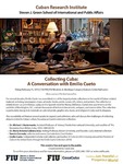 Collecting Cuba: A Conversation with Emilio Cueto by Cuban Research Institute, Florida International University