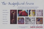 The Magnificent Seven MFA Show