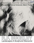 R. F. Buckley: Landscapes, A Sculptural Discourse