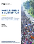 Hopelessness and Corruption: Overlooked Drivers of Migration from the Northern Triangle of Central America