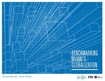 Benchmarking Miami’s Globalization by Richard Florida; Steven Pedigo; and Miami Urban Future Initiative, Florida International University