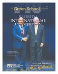The Green School Magazine 2017 by Steven J. Green School of International & Public Affairs, Florida International University