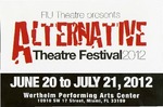 Alternative Theatre Festival 2012 postcard by Department of Theatre, Florida International University