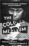 The Colored Museum by Department of Theatre, Florida International University