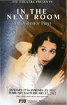 In the Next Room (The Vibrator Play) by Department of Theatre, Florida International University